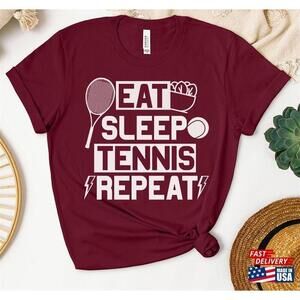 Tennis Shirt Eat Sleep Repeat Unisex Tshirt